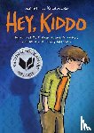 Krosoczka, Jarrett J. - Hey Kiddo