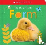 Scholastic - Touch and Feel Farm: Scholastic Early Learners (Touch and Feel)