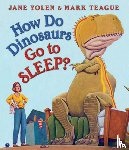 Yolen, Jane - How Do Dinosaurs Go to Sleep?