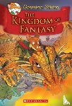 Stilton, Geronimo - The Kingdom of Fantasy (Geronimo Stilton and the Kingdom of Fantasy #1)