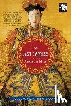 Min, Anchee - Last Empress