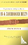 Epstein, Joseph - In a Cardboard Belt!