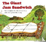 Lord, John Vernon, Burroway, Janet - The Giant Jam Sandwich Board Book Board Book