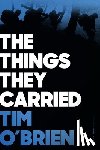 O'Brien Tim O'Brien - The Things They Carried