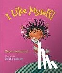 Beaumont, Karen - I Like Myself! Lap Board Book