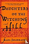 Sharratt, Mary - Daughters Of The Witching Hill
