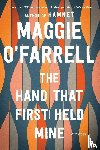 O'Farrell, Maggie - The Hand That First Held Mine