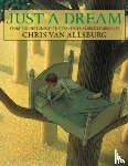 Van Allsburg, Chris - Just a Dream