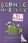 Greene, Stephanie - Sophie Hartley, on Strike