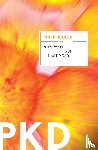 Dick Philip K. Dick - Now Wait for Last Year