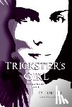 Bell, Hilari - Trickster's Girl: The Raven Duet Book #1