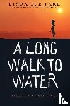 Park, Linda Sue - A Long Walk to Water