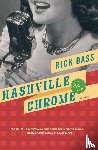 Bass, Rick - Nashville Chrome
