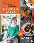 Jinich, Pati - Pati's Mexican Table: The Secrets of Real Mexican Home Cooking