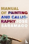 Saramago, José - Manual of Painting and Calligraphy