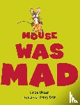 Urban, Linda - Mouse Was Mad