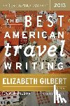  - The Best American Travel Writing 2013