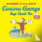 Rey, H. A. - Curious George Says Thank You