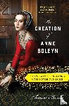 Bordo Susan Bordo - The Creation of Anne Boleyn