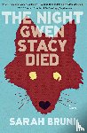 Bruni, Sarah - Night Gwen Stacy Died