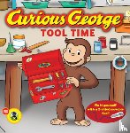 Rey, H. A. - Curious George: Tool Time