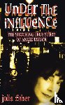 Fisher, Julia - Under the Influence