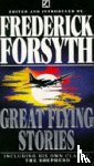 Forsyth, Frederick - Great Flying Stories