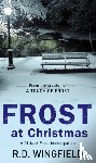 Wingfield, R D - Frost At Christmas