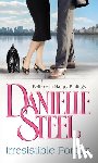 Steel, Danielle - Irresistible Forces