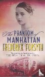 Forsyth, Frederick - Phantom Of Manhattan