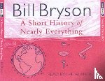 Bryson, Bill - A Short History of Nearly Everything