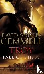 Graham, Stella, Gemmell, David - Troy: Fall Of Kings