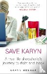 Bosnak, Karyn - Save Karyn