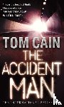 Cain, Tom - The Accident Man