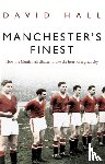 Hall, David - Manchester's Finest