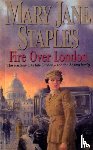 Staples, Mary Jane - Fire Over London