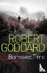 Goddard, Robert - Borrowed Time