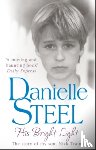 Steel, Danielle - His Bright Light