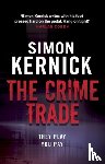 Kernick, Simon - The Crime Trade