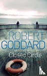 Goddard, Robert - Closed Circle