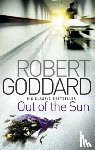 Goddard, Robert - Out Of The Sun