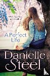 Steel, Danielle - A Perfect Life