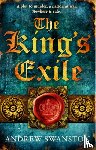 Swanston, Andrew - The King's Exile