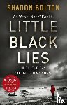 Bolton, Sharon - Little Black Lies