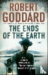 Goddard, Robert - The Ends of the Earth