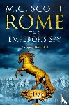 Scott, Manda - Rome: The Emperor's Spy (Rome 1)