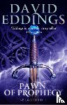 Eddings, David - Pawn Of Prophecy