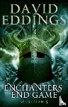 Eddings, David - Enchanters' End Game