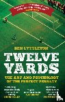 Lyttleton, Ben - Twelve Yards