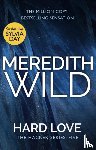 Wild, Meredith - Hard Love